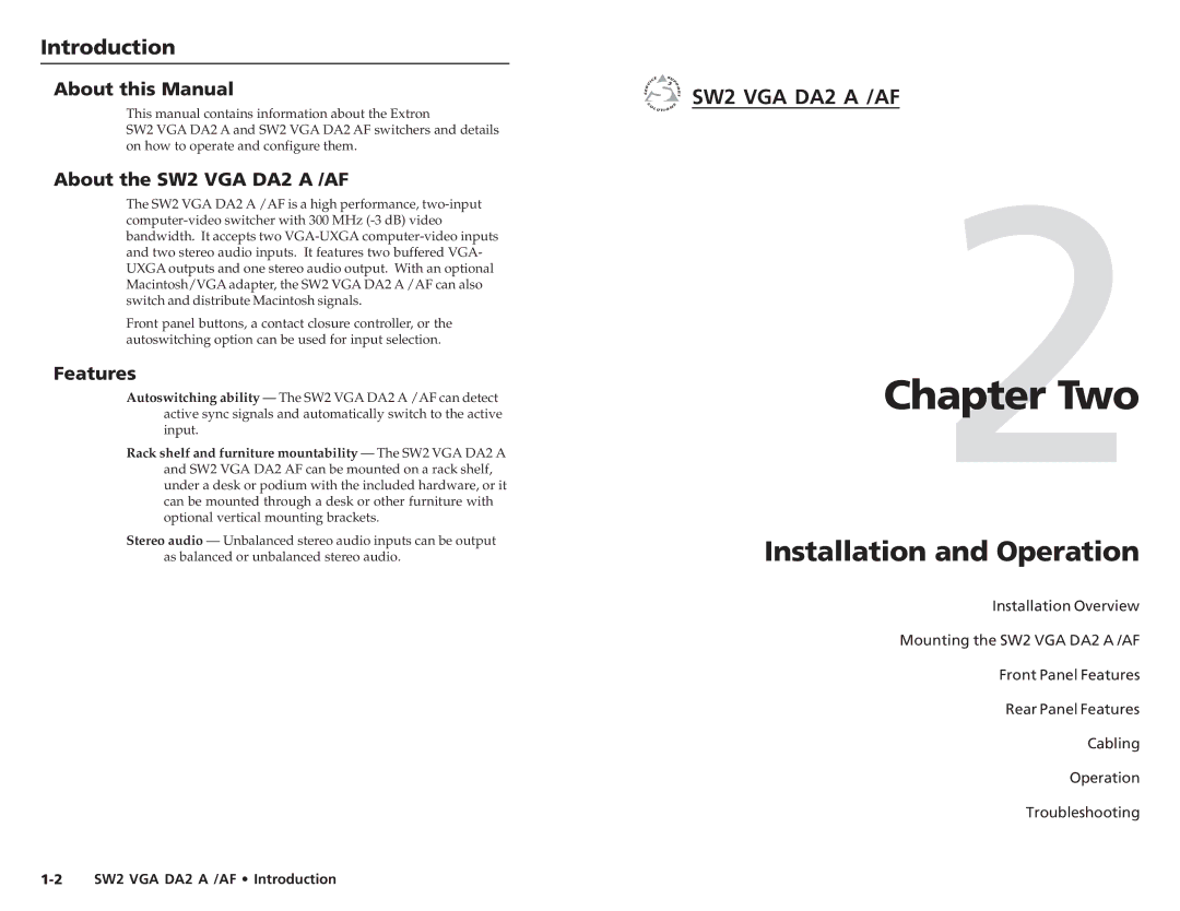 Extron electronic SW2 VGA DA2 AF Two, Installation and Operation, Introductionroduction, cont’d About this Manual 