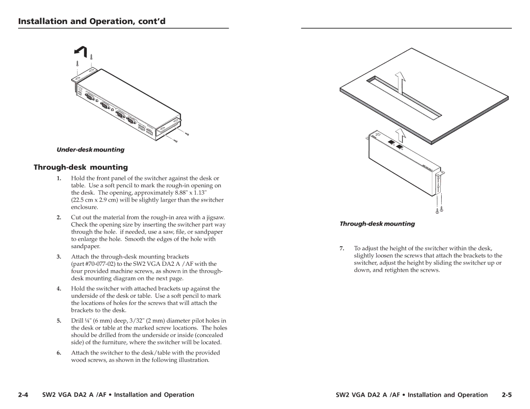 Extron electronic SW2 VGA DA2 AF user manual Installation and Operation, cont’d, Through-desk mounting 