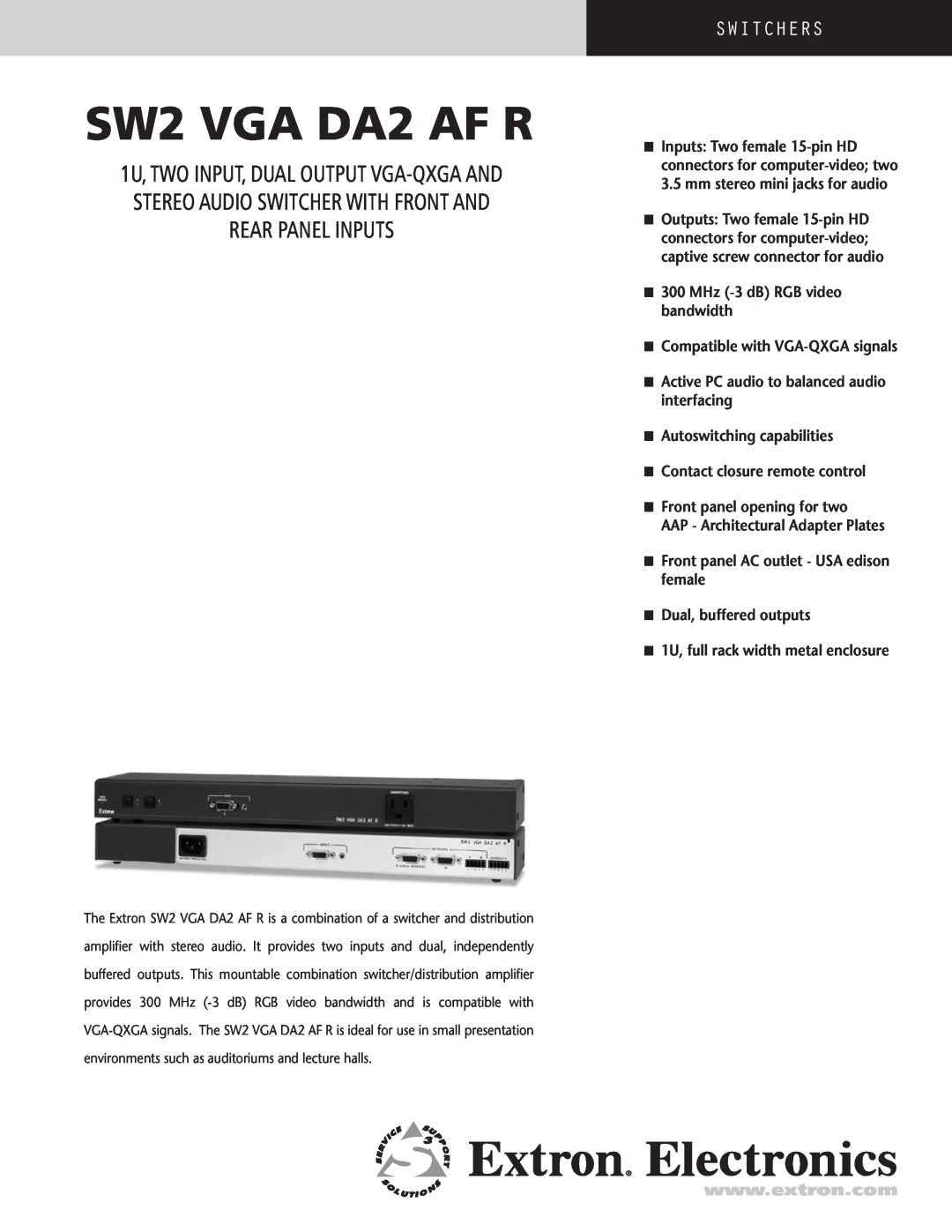 Extron electronic SW2 VGA DA2AF R manual SW2 VGA DA2 AF R, Switchers, n 300 MHz -3 dB RGB video bandwidth 