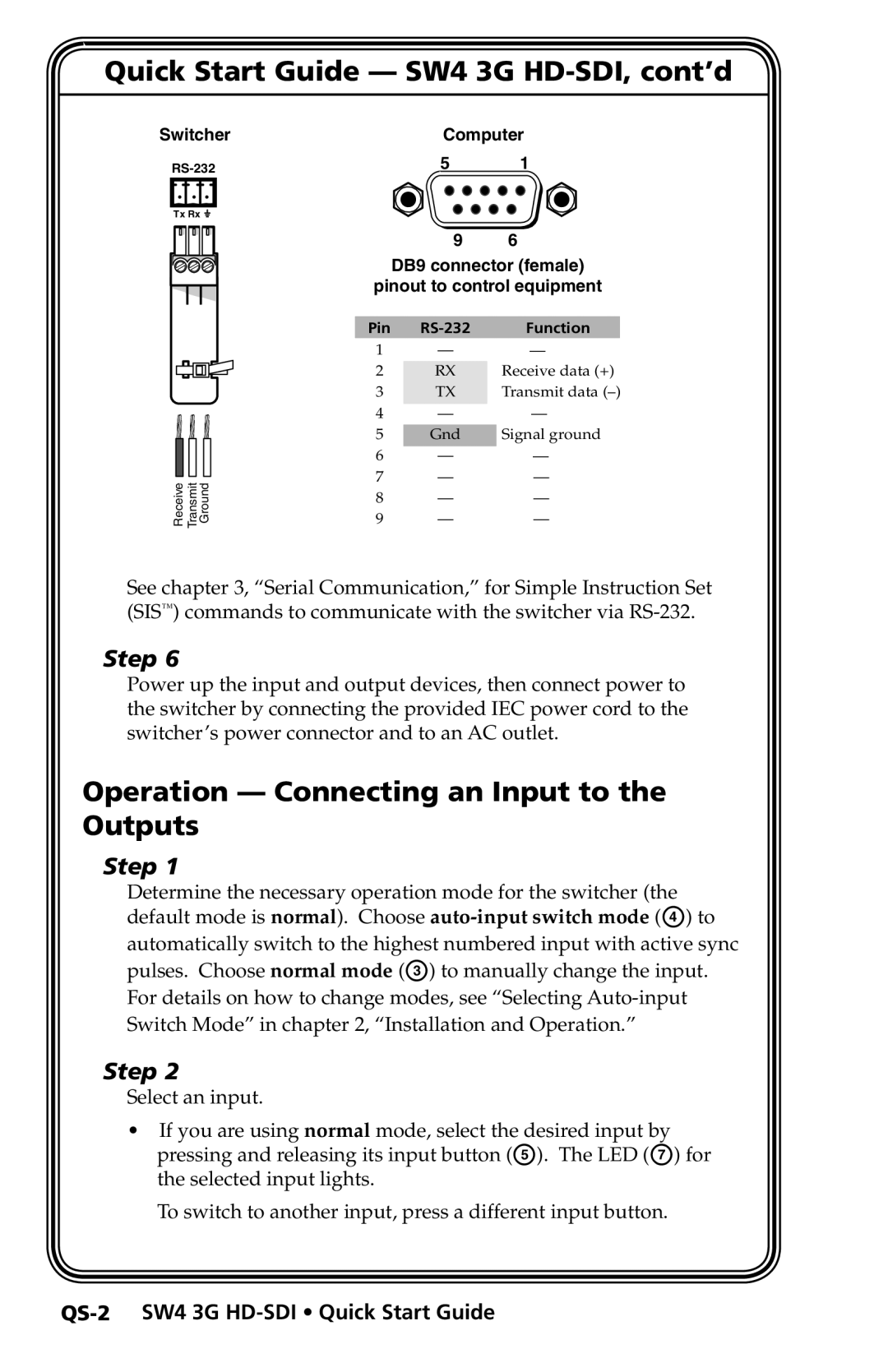 Extron electronic user manual Quick Start Guide SW4 3G HD-SDI, cont’d, Operation Connecting an Input to the Outputs 