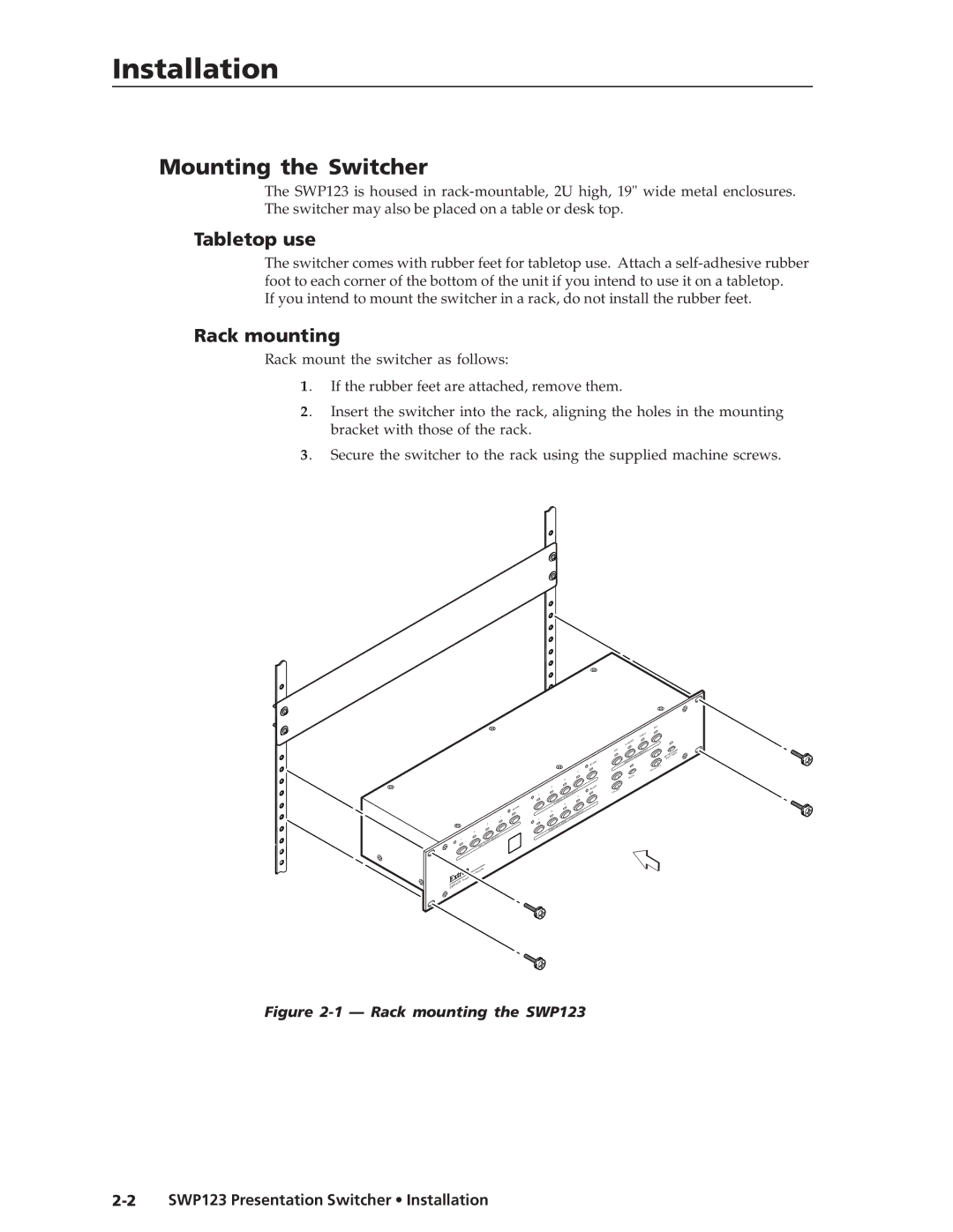 Extron electronic SWP123 manual Installation, Mounting the Switcher, Tabletop use, Rack mounting 