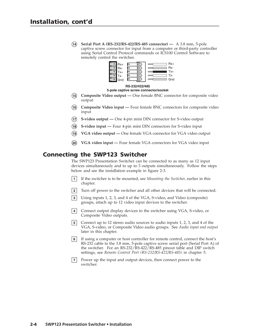 Extron electronic manual Installation, cont’d, Connecting the SWP123 Switcher 