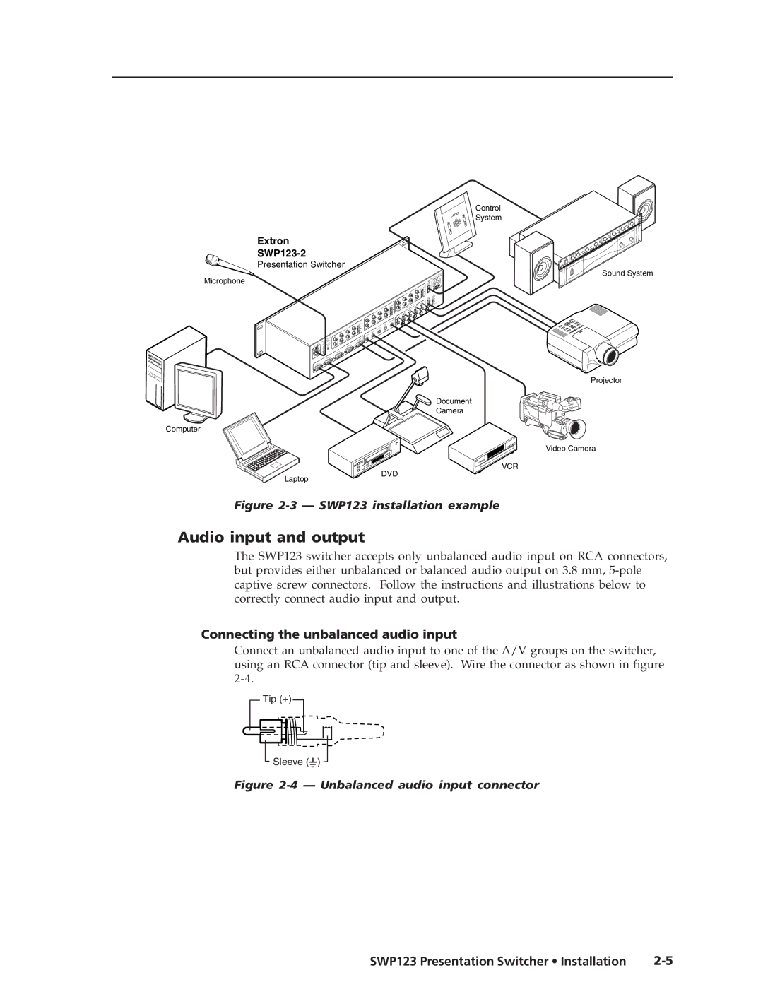 Extron electronic SWP123 manual Audio input and output, Connecting the unbalanced audio input 