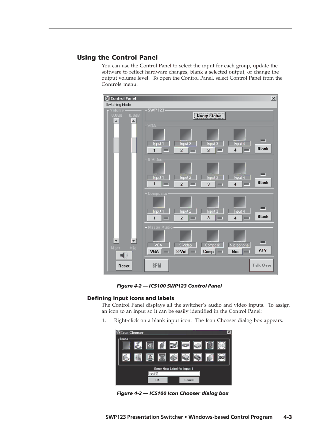 Extron electronic SWP123 manual Using the Control Panel, Defining input icons and labels 