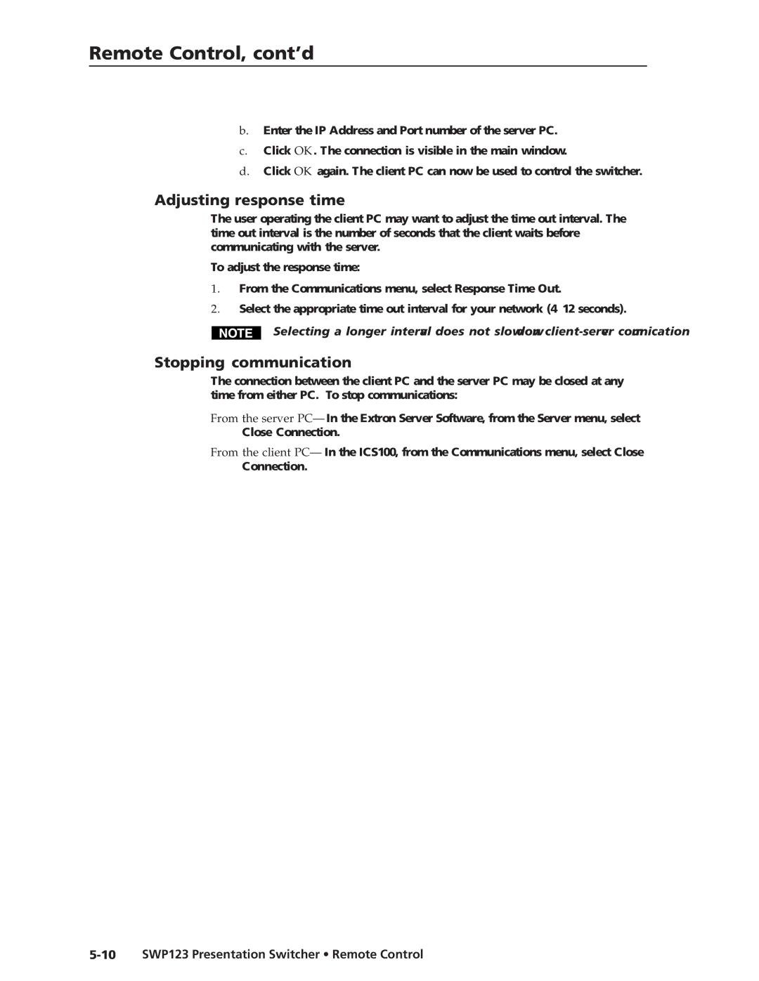 Extron electronic manual Adjusting response time, Stopping communication, 10 SWP123 Presentation Switcher Remote Control 