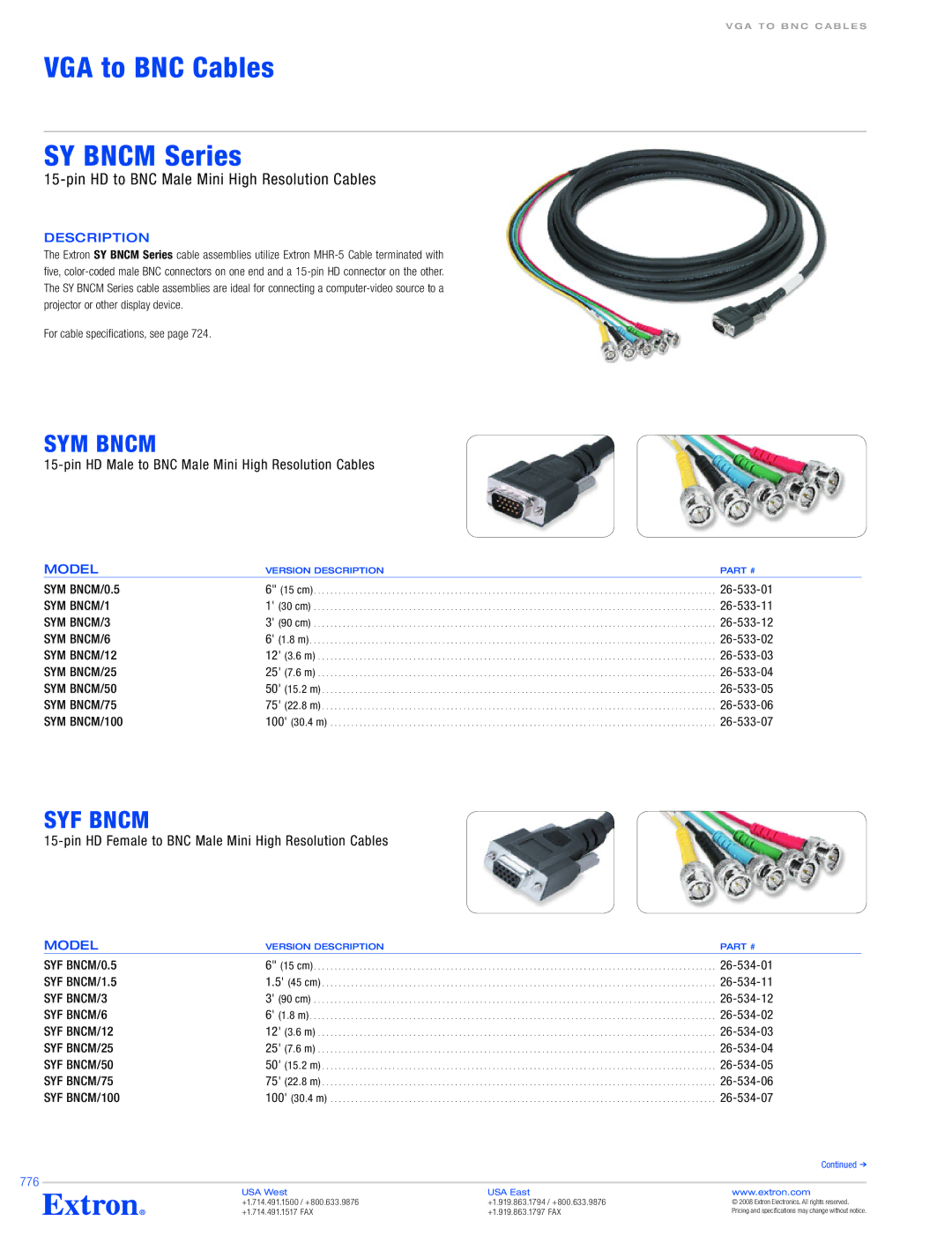 Extron electronic SY BNCM specifications SYM Bncm, SYF Bncm, Pin HD Male to BNC Male Mini High Resolution Cables 