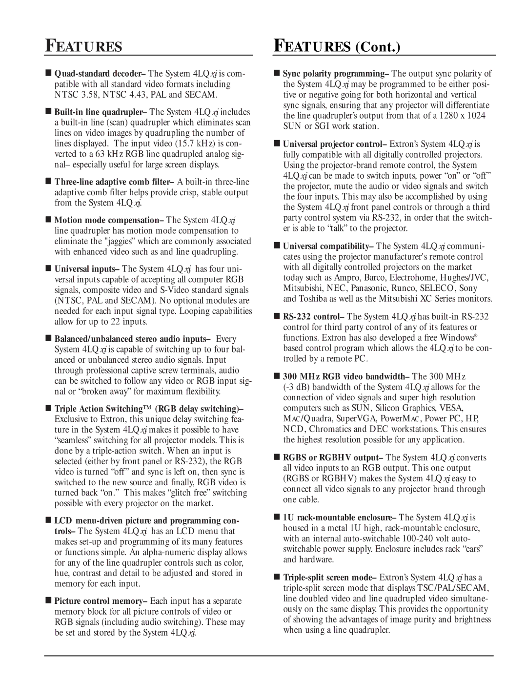 Extron electronic System 4LQ xi manual Features 