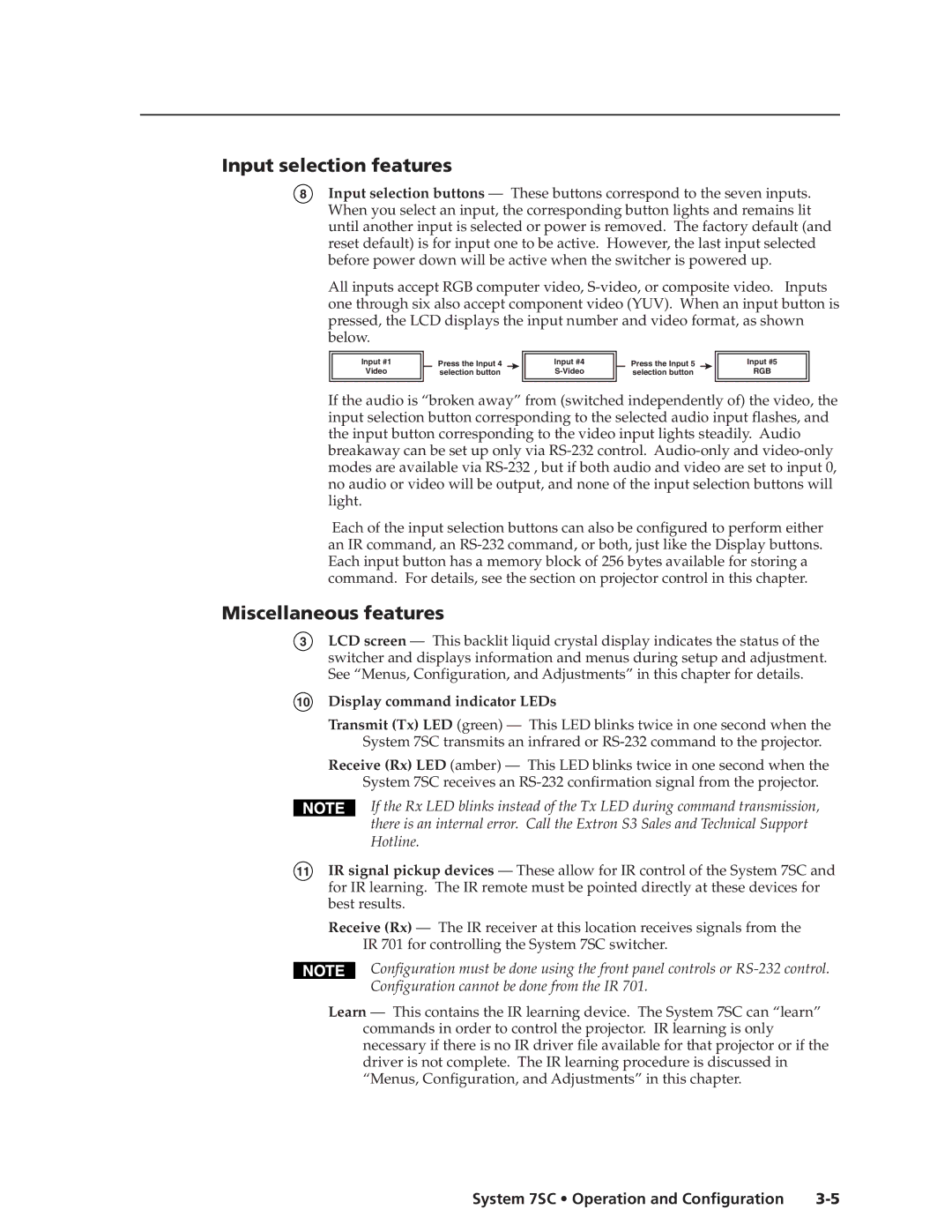 Extron electronic System 7SC manual Input selection features, Miscellaneous features, Display command indicator LEDs 