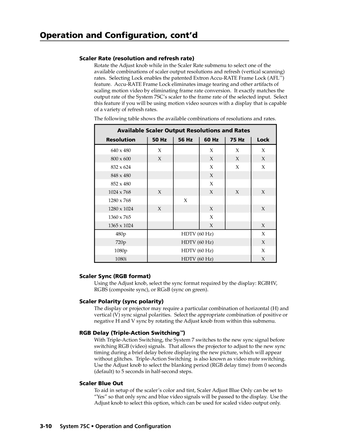 Extron electronic System 7SC manual Scaler Rate resolution and refresh rate, Scaler Sync RGB format, Scaler Blue Out 