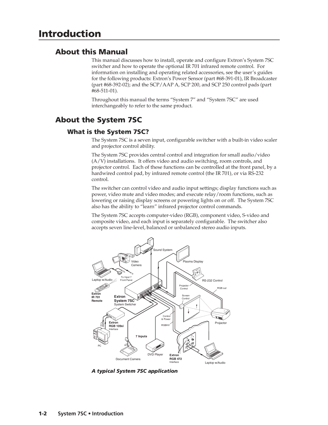 Extron electronic About this Manual, About the System 7SC, What is the System 7SC?, Typical System 7SC application 