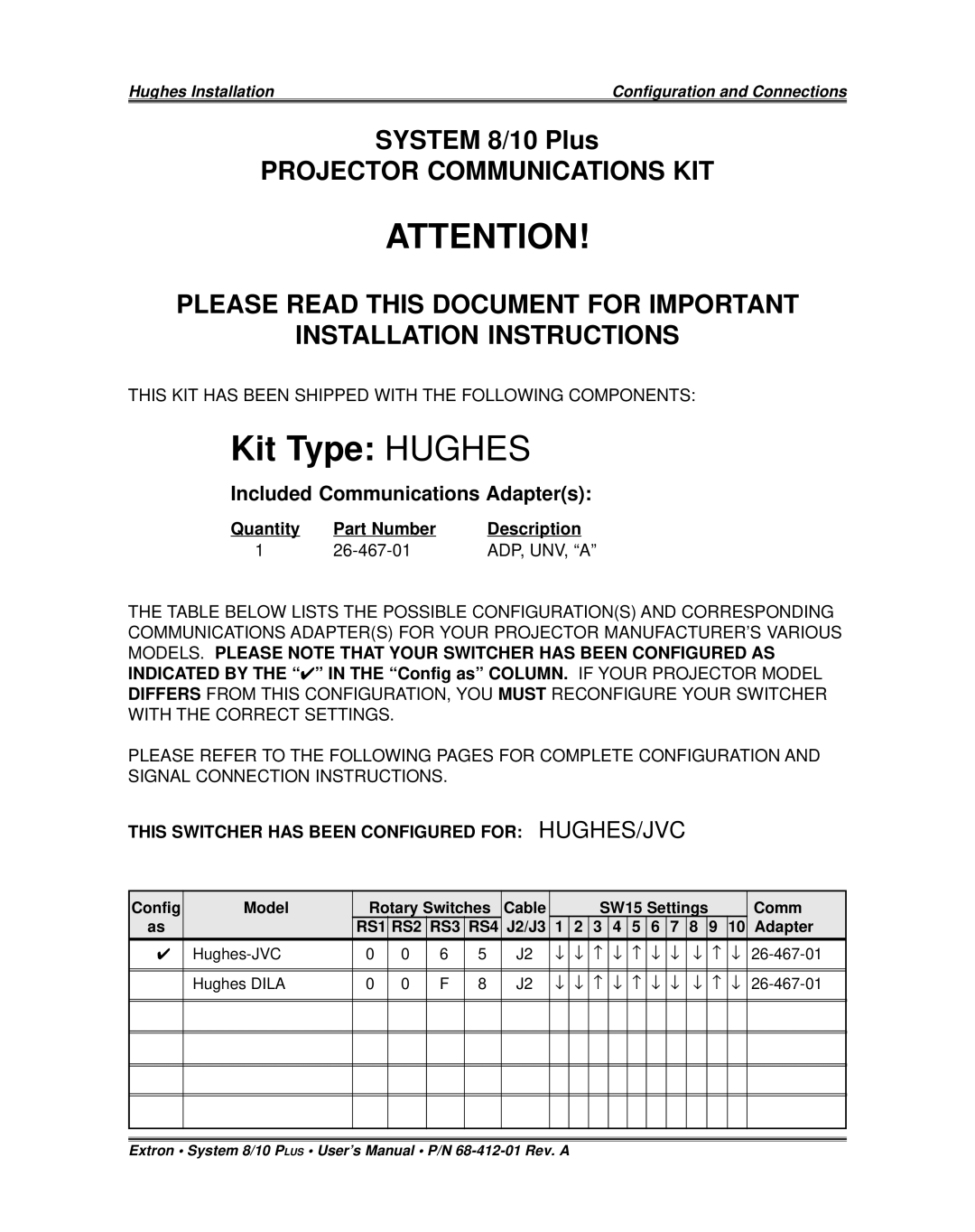 Extron electronic SYSTEM 8/10 PLUS installation instructions Config Model Rotary Switches Cable SW15 Settings Comm 