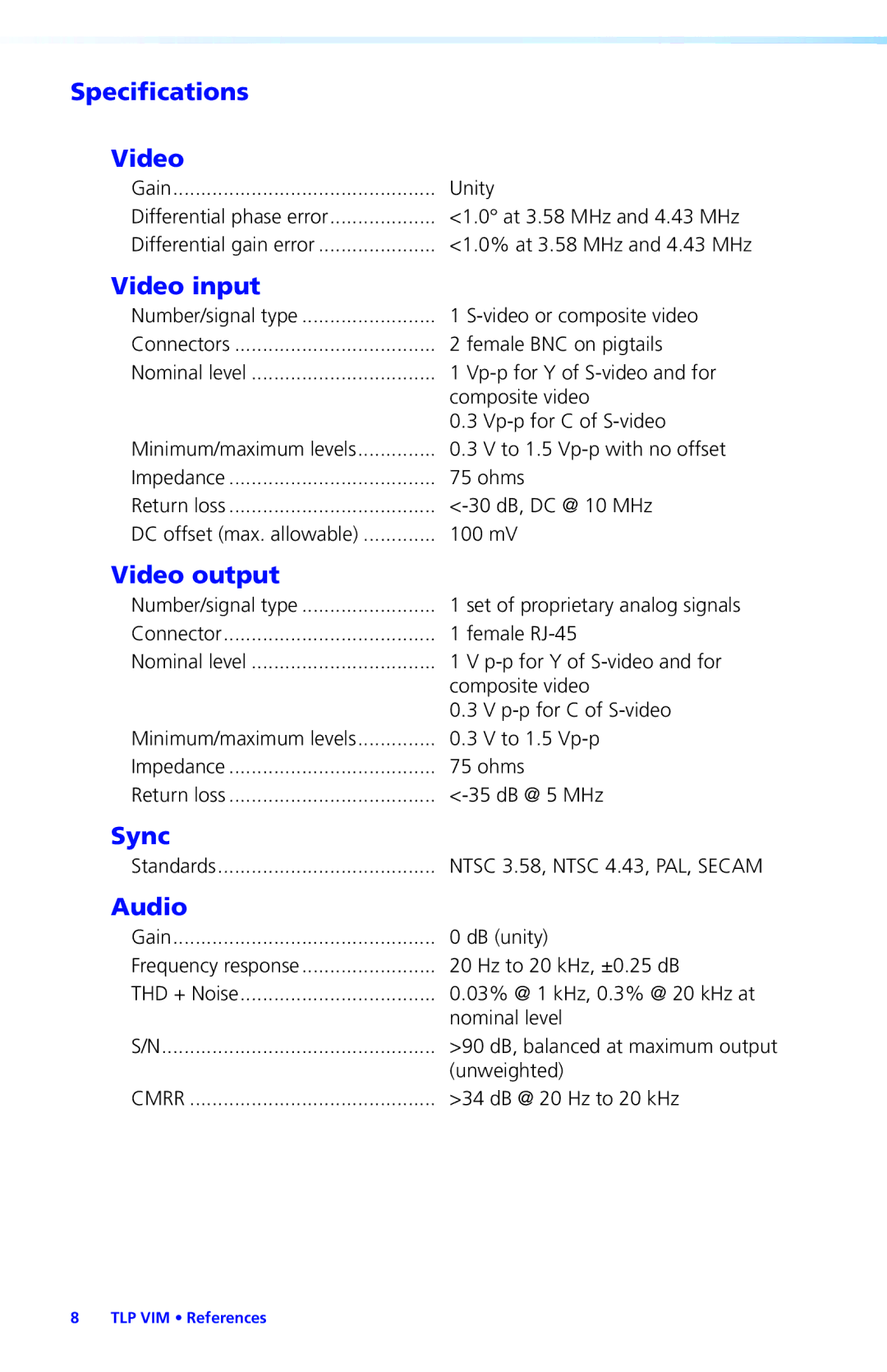 Extron electronic TLP VIM manual Specifications Video, Video input, Video output, Sync, Audio 