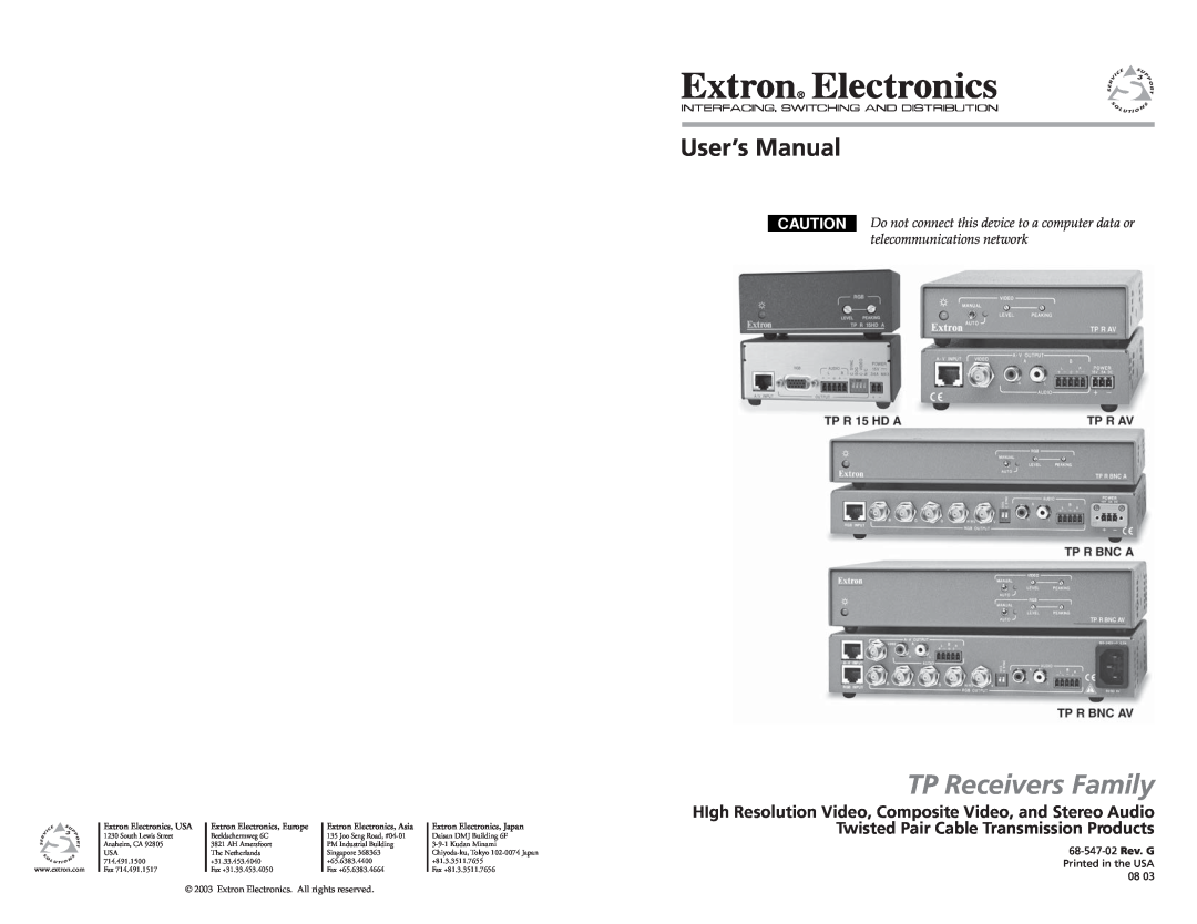 Extron electronic TP R 15HD A user manual Twisted Pair Cable Transmission Products, TP Receivers Family, 68-547-02 Rev. G 
