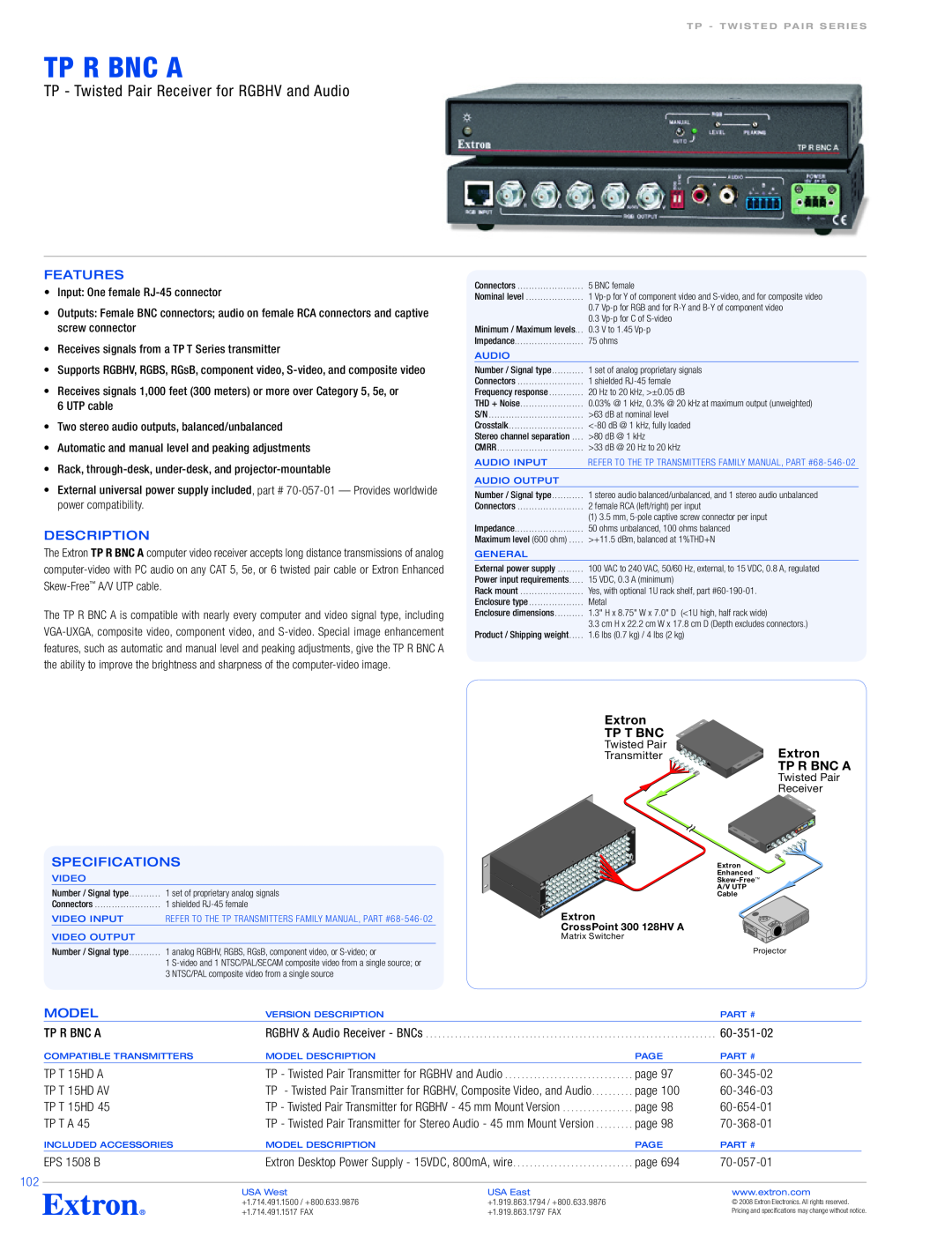 Extron electronic TP R BNC A specifications Tp R Bnc A, TP - Twisted Pair Receiver for RGBHV and Audio, Features, Extron 