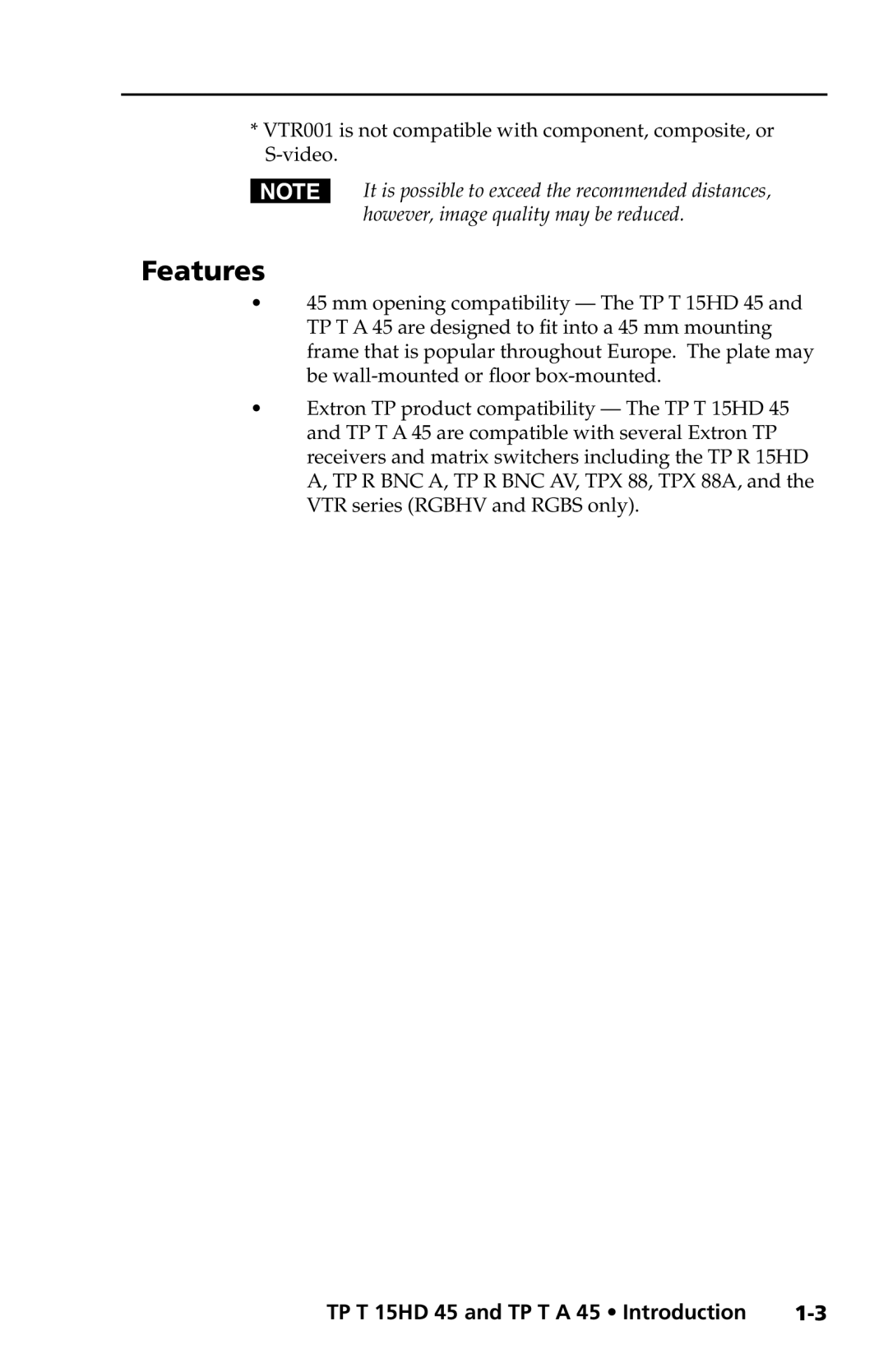 Extron electronic TP T A 45, TP T 15HD 45 manual Features 