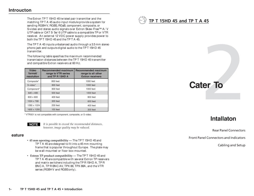 Extron electronic TP T 15HD 45, TP T A 45 user manual Two, Installation, Introductionroduction, cont’d, Features 