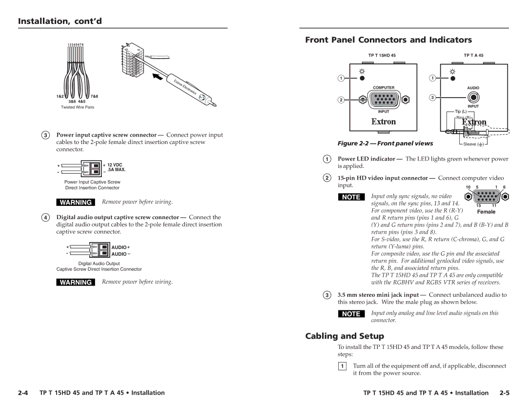 Extron electronic TP T 15HD 45, TP T A 45 Installation, cont’d, Front Panel Connectors and Indicators, Cabling and Setup 