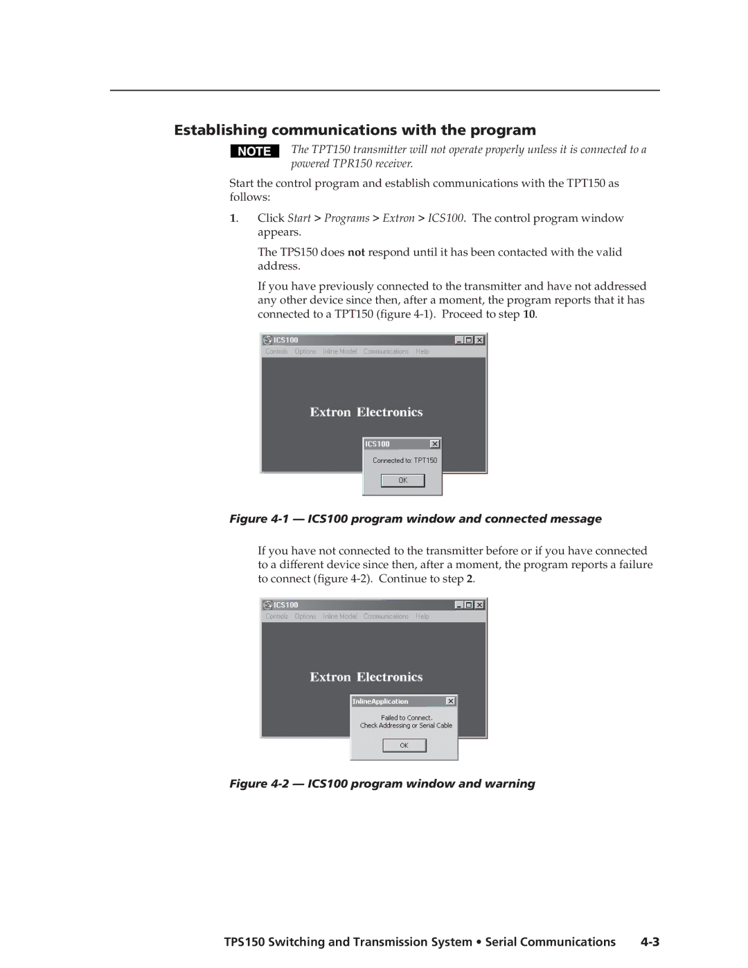 Extron electronic TPS150 manual Establishing communications with the program, ICS100 program window and connected message 