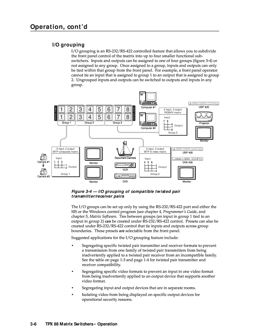 Extron electronic TPX 88 A manual I/O grouping, TPX 88 Matrix Switchers Operation, Operation, cont’d 
