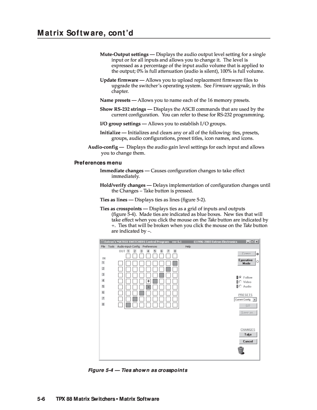 Extron electronic TPX 88 A Preferences menu, 4 - Ties shown as crosspoints, TPX 88 Matrix Switchers Matrix Software 