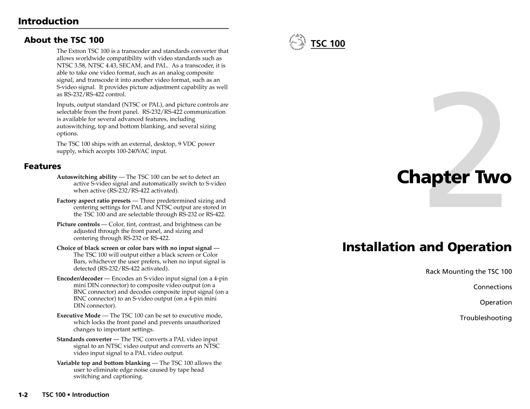 Extron electronic TSC 100 user manual Two, Installation and Operation, Introduction, About the TSC, Features 