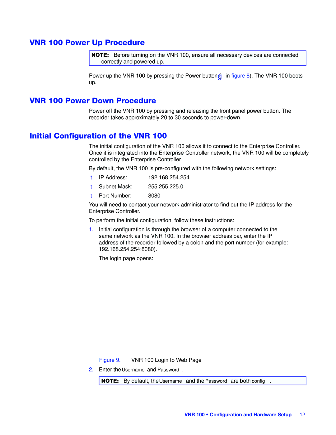 Extron electronic manual VNR 100 Power Up Procedure, VNR 100 Power Down Procedure, Initial Configuration of the VNR 