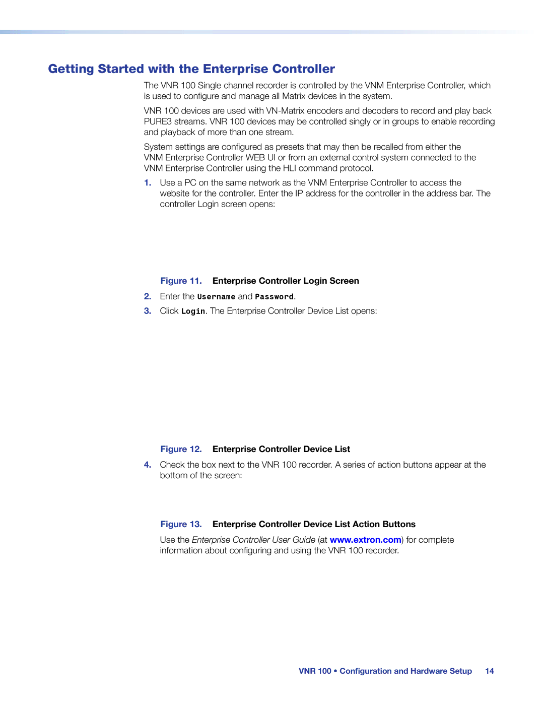 Extron electronic VNR 100 manual Getting Started with the Enterprise Controller, Enterprise Controller Login Screen 