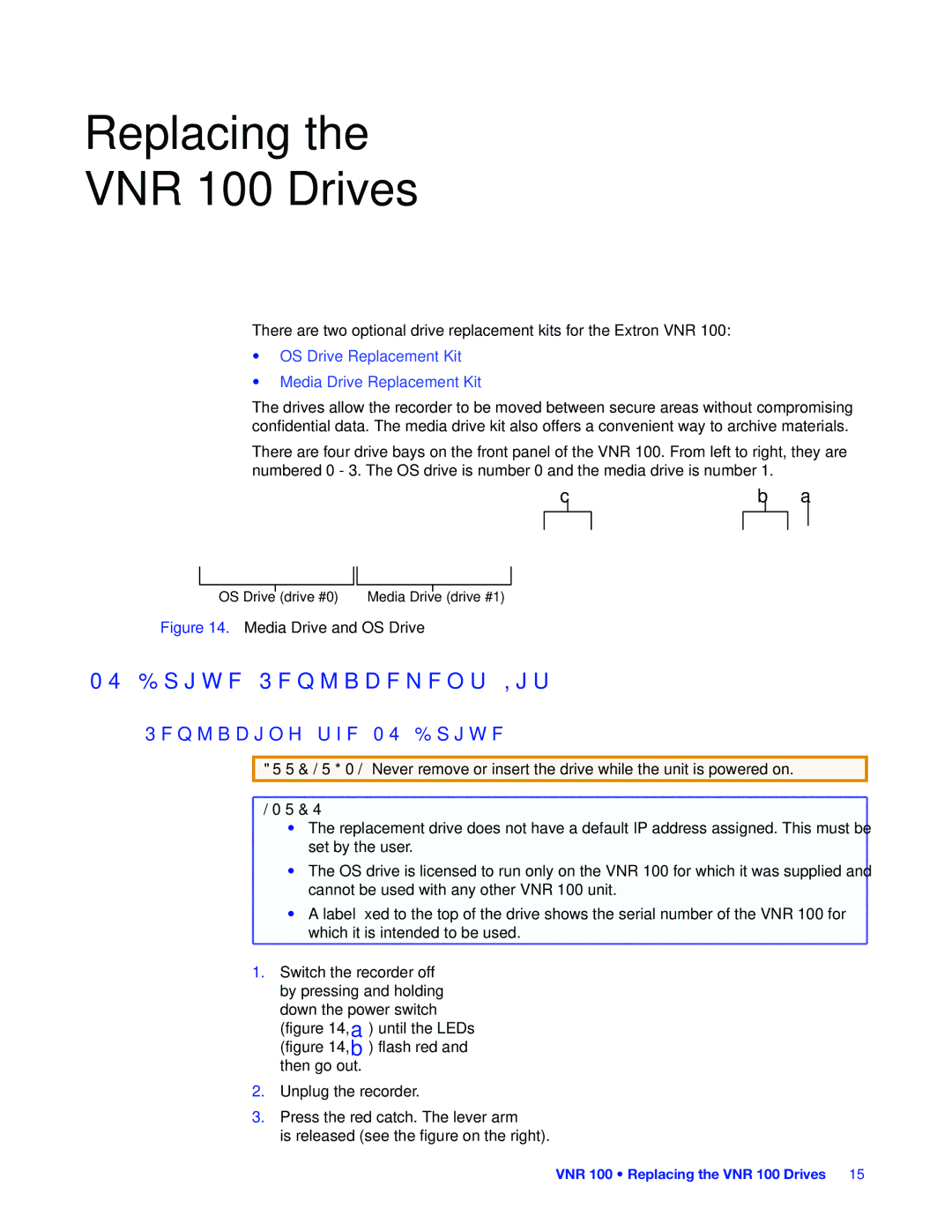 Extron electronic manual Replacing VNR 100 Drives, OS Drive Replacement Kit, Replacing the OS Drive 