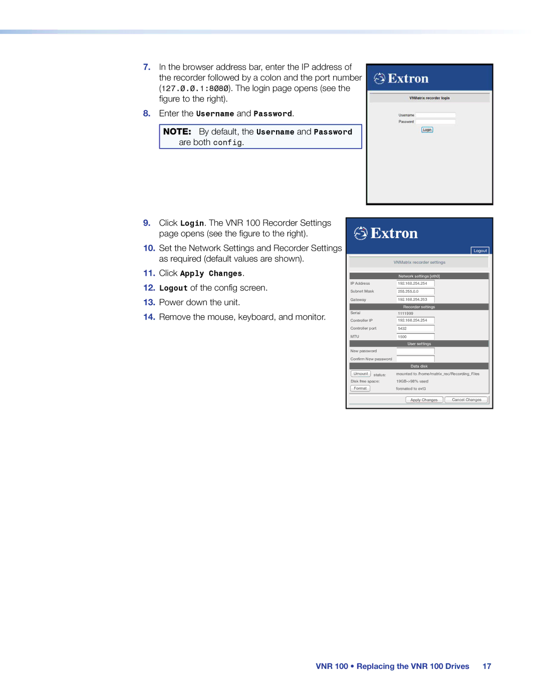 Extron electronic VNR 100 manual Click Apply Changes 