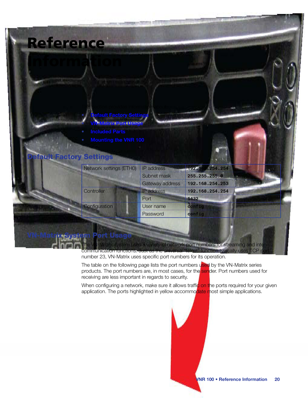 Extron electronic VNR 100 manual Reference Information, Default Factory Settings, VN-Matrix System Port Usage 