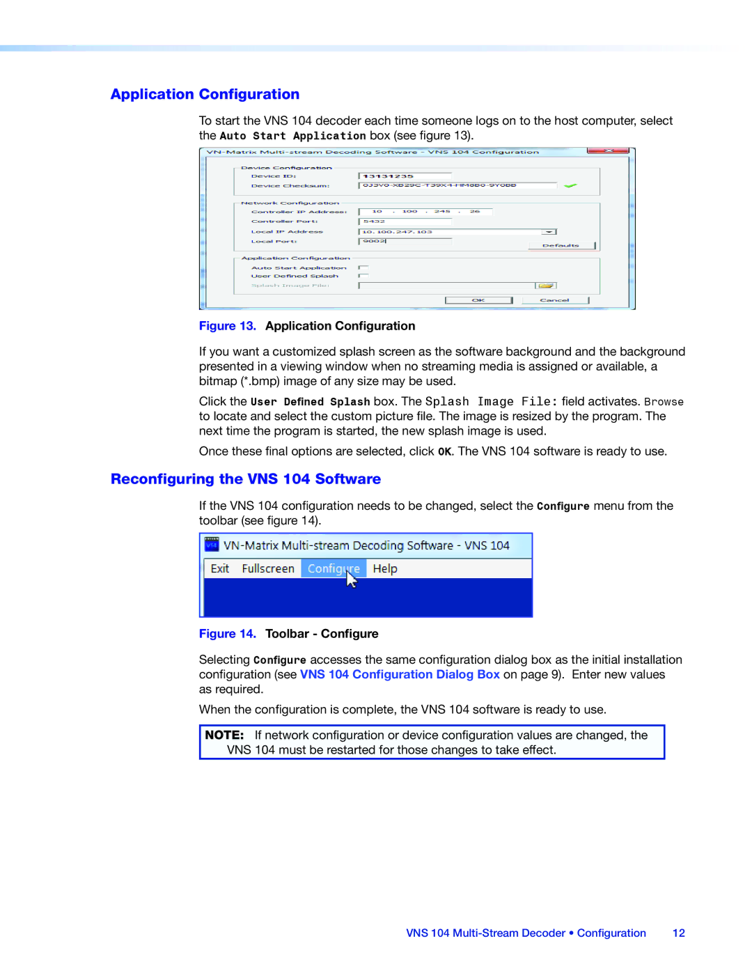 Extron electronic manual Application Configuration, Reconfiguring the VNS 104 Software 