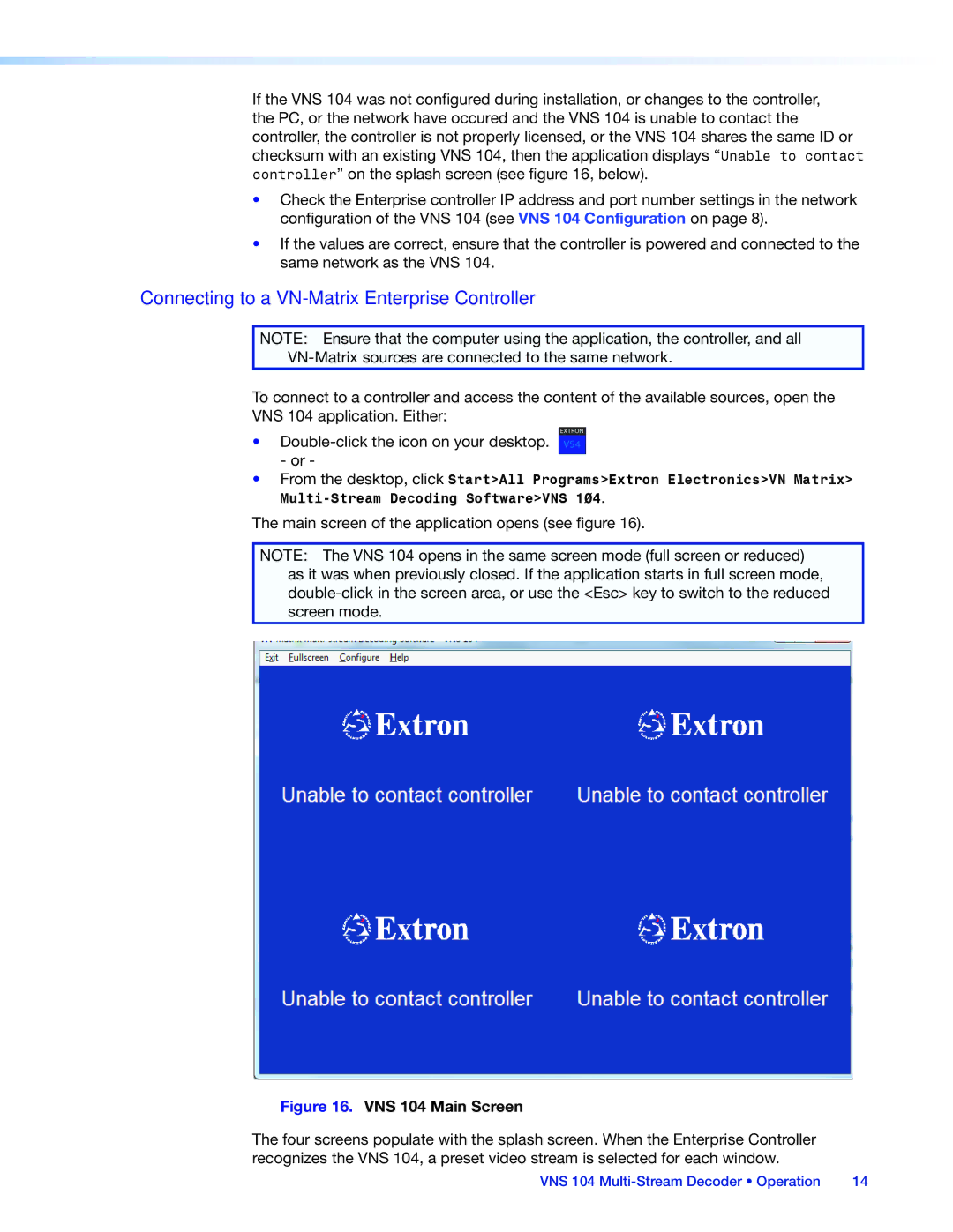 Extron electronic VNS 104 manual Connecting to a VN‑Matrix Enterprise Controller 