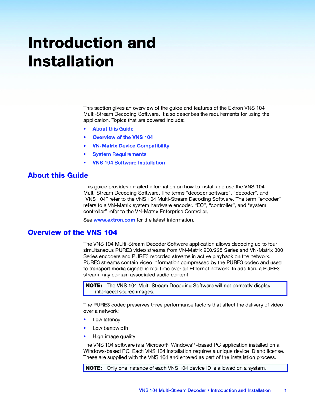 Extron electronic VNS 104 manual Introduction Installation, About this Guide, Overview of the VNS 