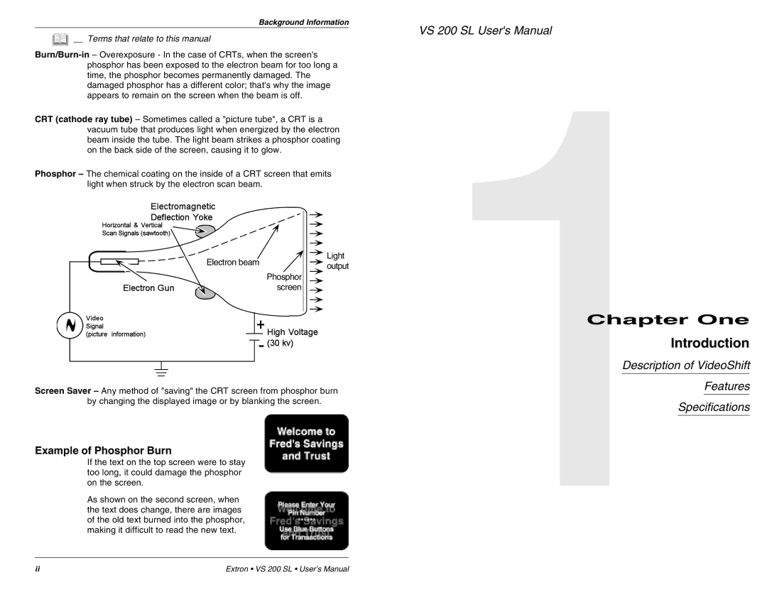 Extron electronic VS 200 SL user manual Introduction, Example of Phosphor Burn, 1Chapter One 