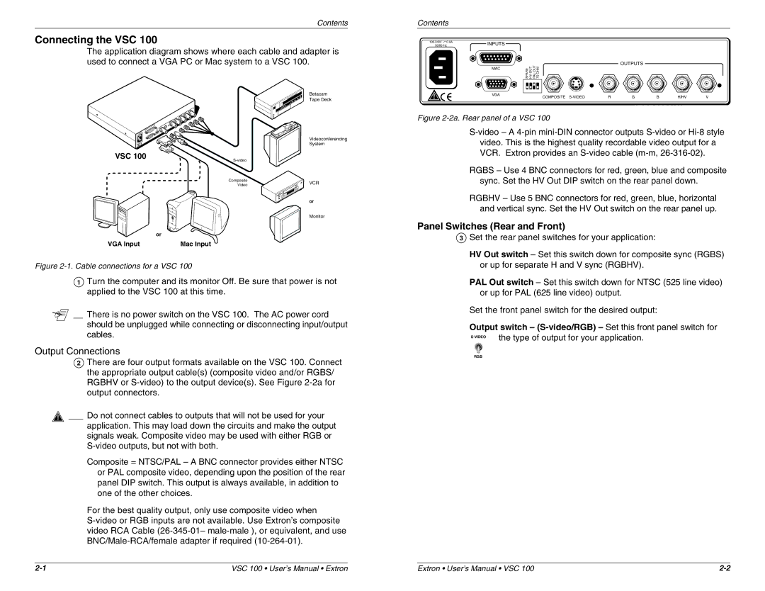 Extron electronic VSC 100 user manual Connecting the VSC, Panel Switches Rear and Front 