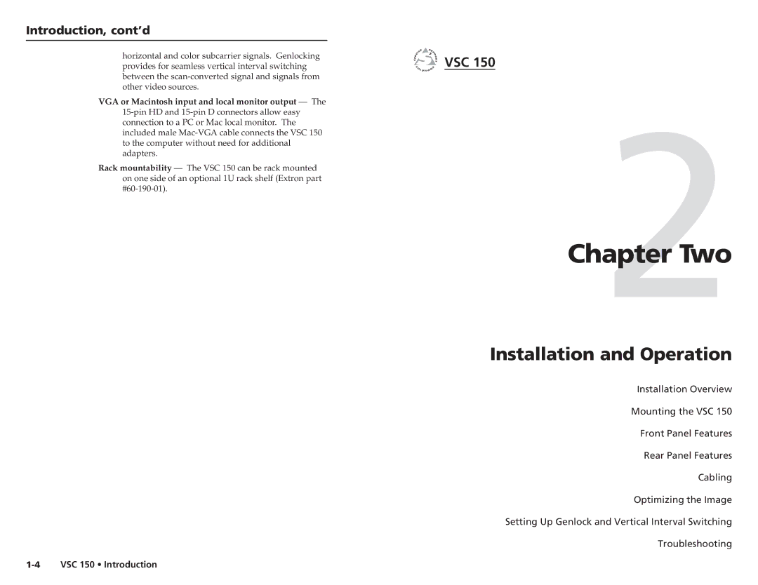 Extron electronic VSC 150 user manual Two, Installation and Operation, Introduction, cont’d 