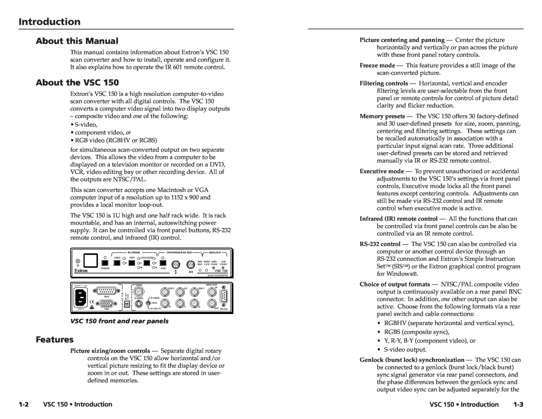 Extron electronic user manual Introduction, About this Manual, About the VSC, Features, VSC 150 front and rear panels 
