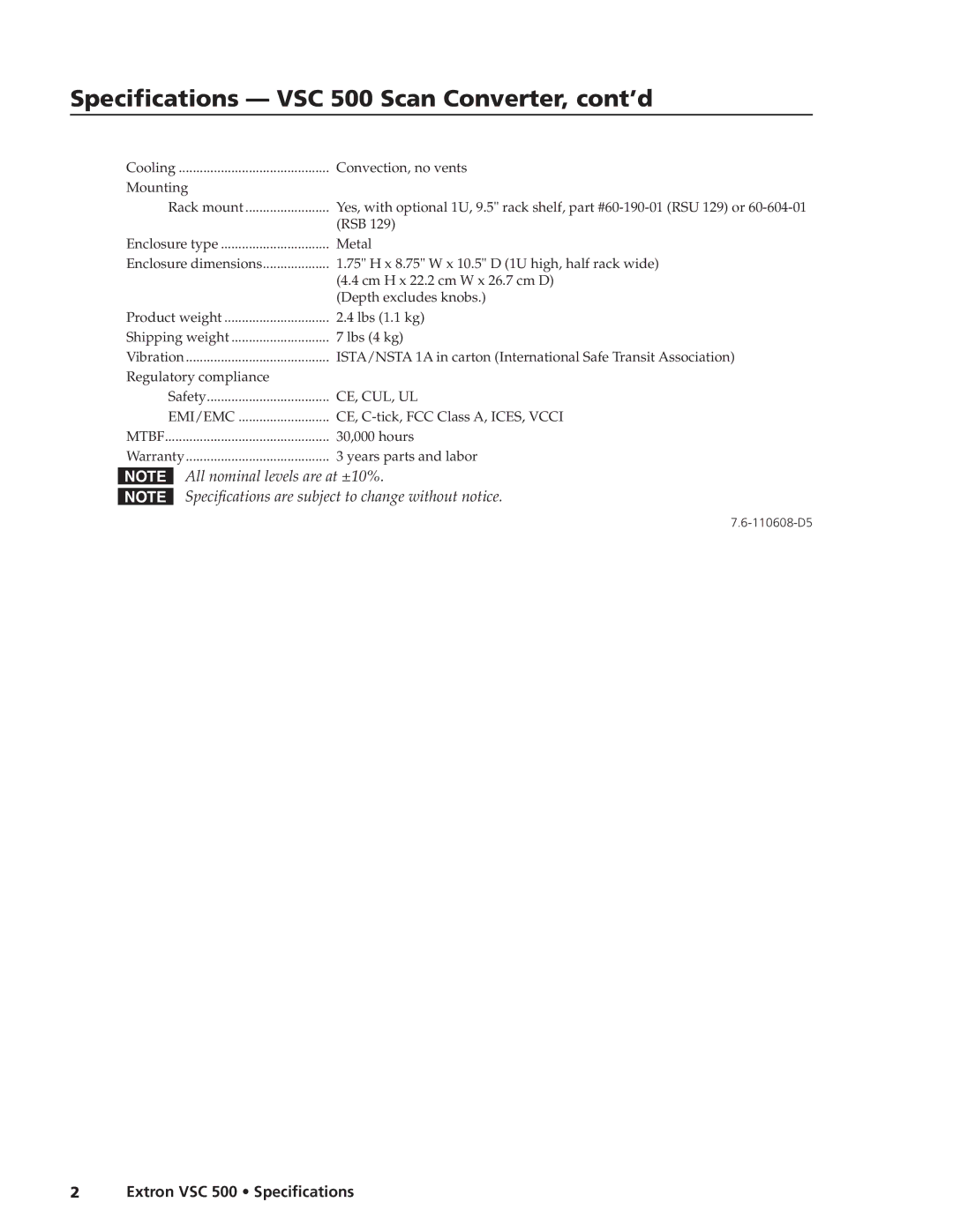 Extron electronic specifications Specifications VSC 500 Scan Converter, cont’d, Cooling Convection, no vents 