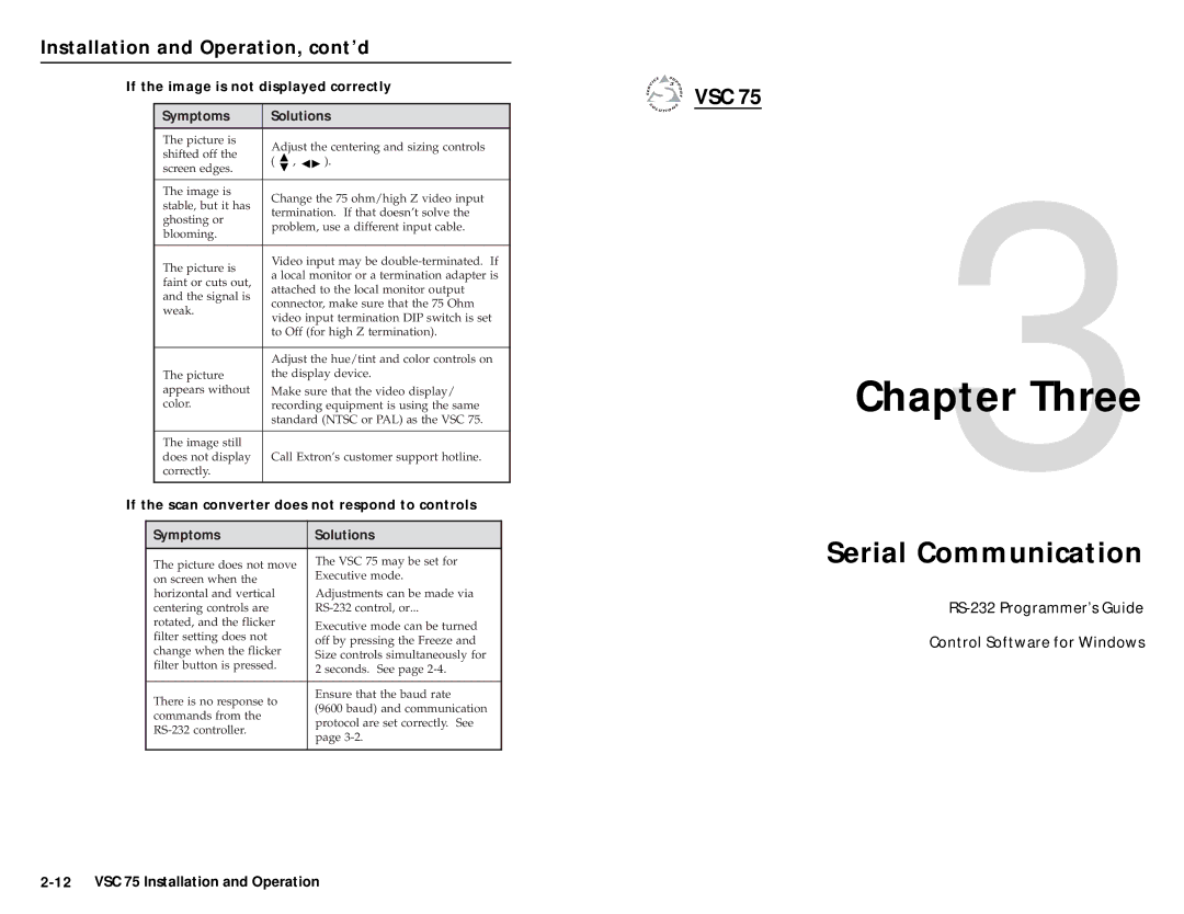 Extron electronic VSC 75 user manual Three, Serial Communication 