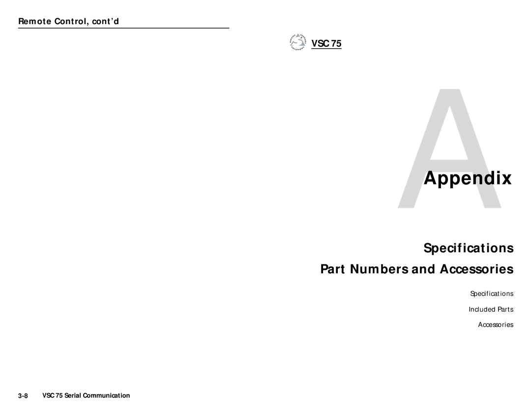 Extron electronic VSC 75 user manual AAppendix, Specifications Part Numbers and Accessories 