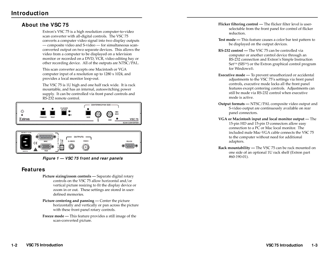 Extron electronic VSC 75 user manual Introduction, About the VSC, Features 