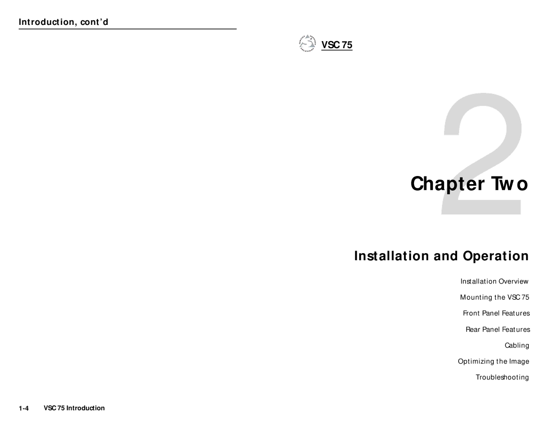 Extron electronic VSC 75 user manual Two, Installation and Operation, Introduction, cont’d 