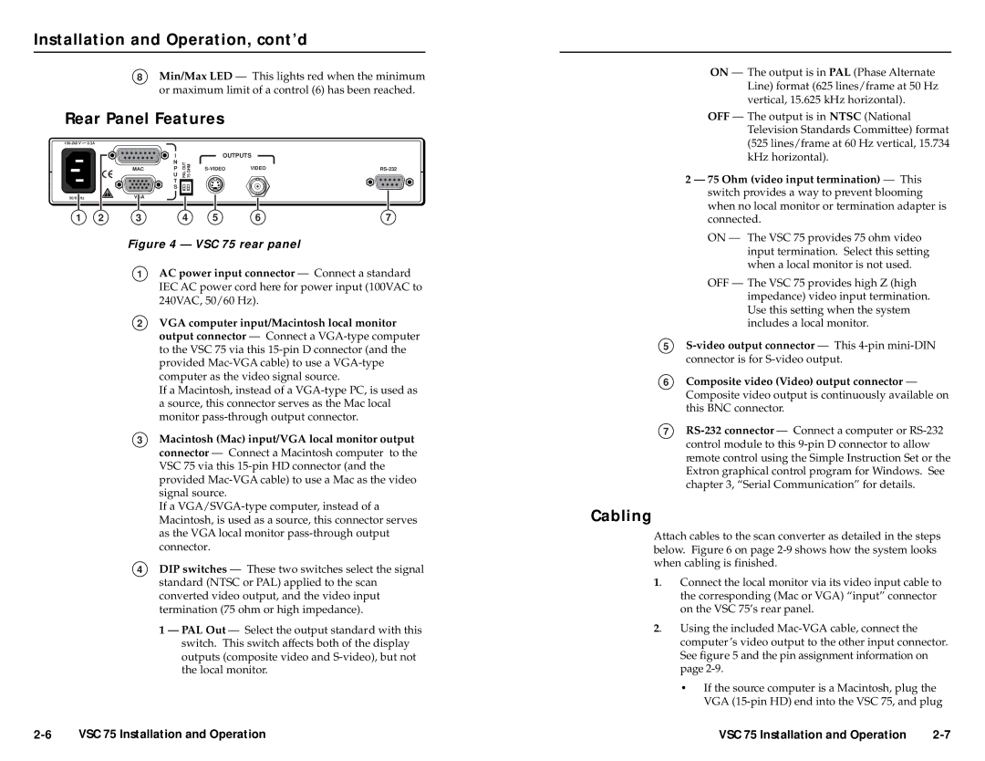 Extron electronic VSC 75 user manual Installation and Operation, cont’d, Rear Panel Features, Cabling 