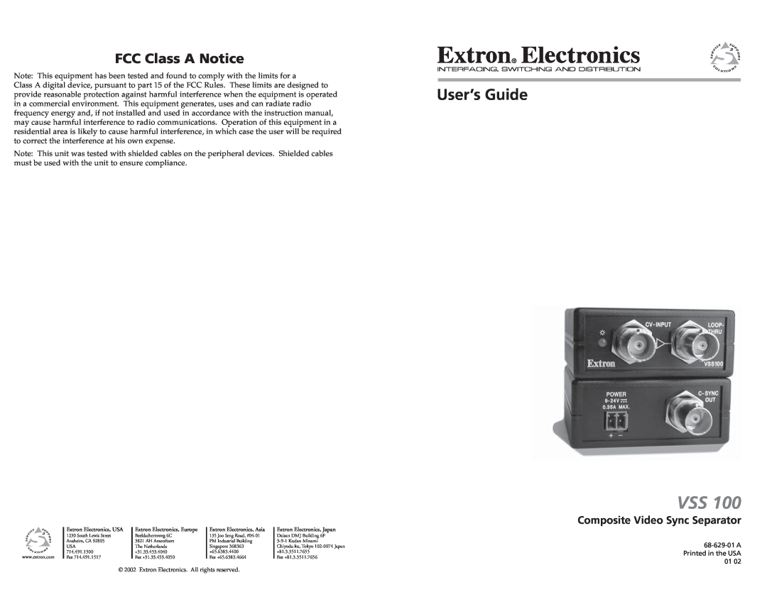 Extron electronic VSS 100 instruction manual FCC Class A Notice, Composite Video Sync Separator, User’s Guide 