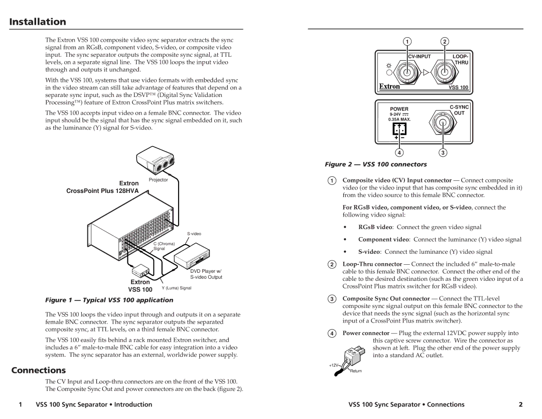 Extron electronic VSS 100 instruction manual Installation, Connections, Extron CrossPoint Plus 128HVA 