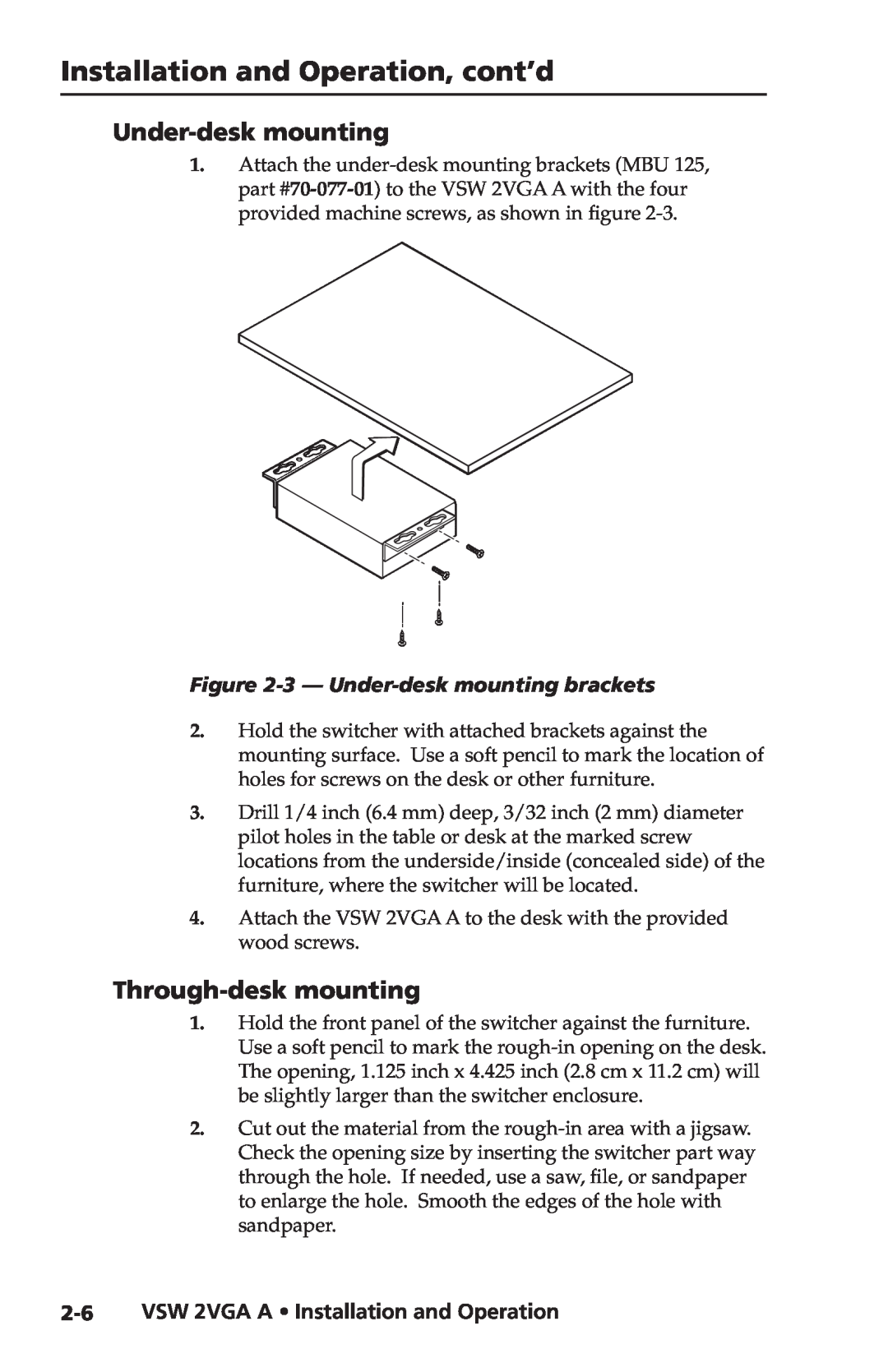 Extron electronic user manual Under-desk mounting, Through-desk mounting, VSW 2VGA A Installation and Operation 