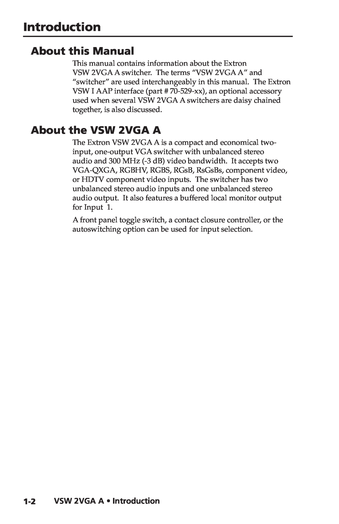Extron electronic user manual About this Manual, About the VSW 2VGA A, VSW 2VGA A Introduction 