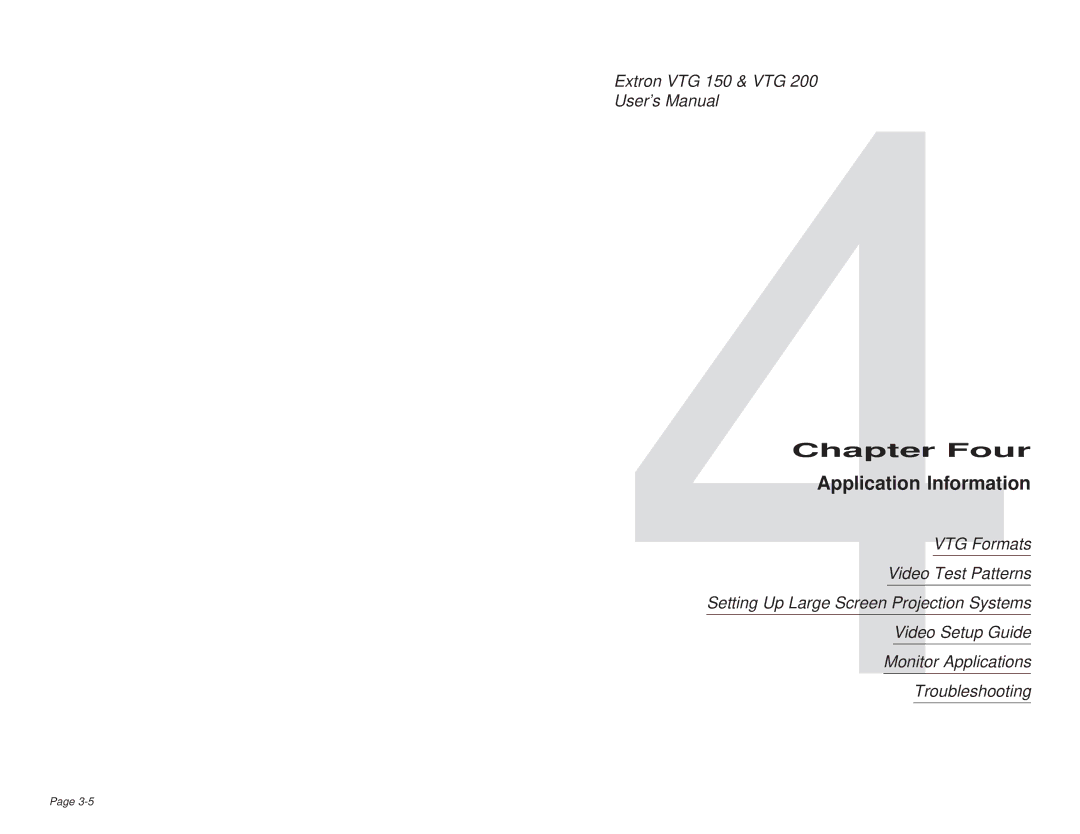 Extron electronic VTG 150, VTG 200 user manual Application Information 