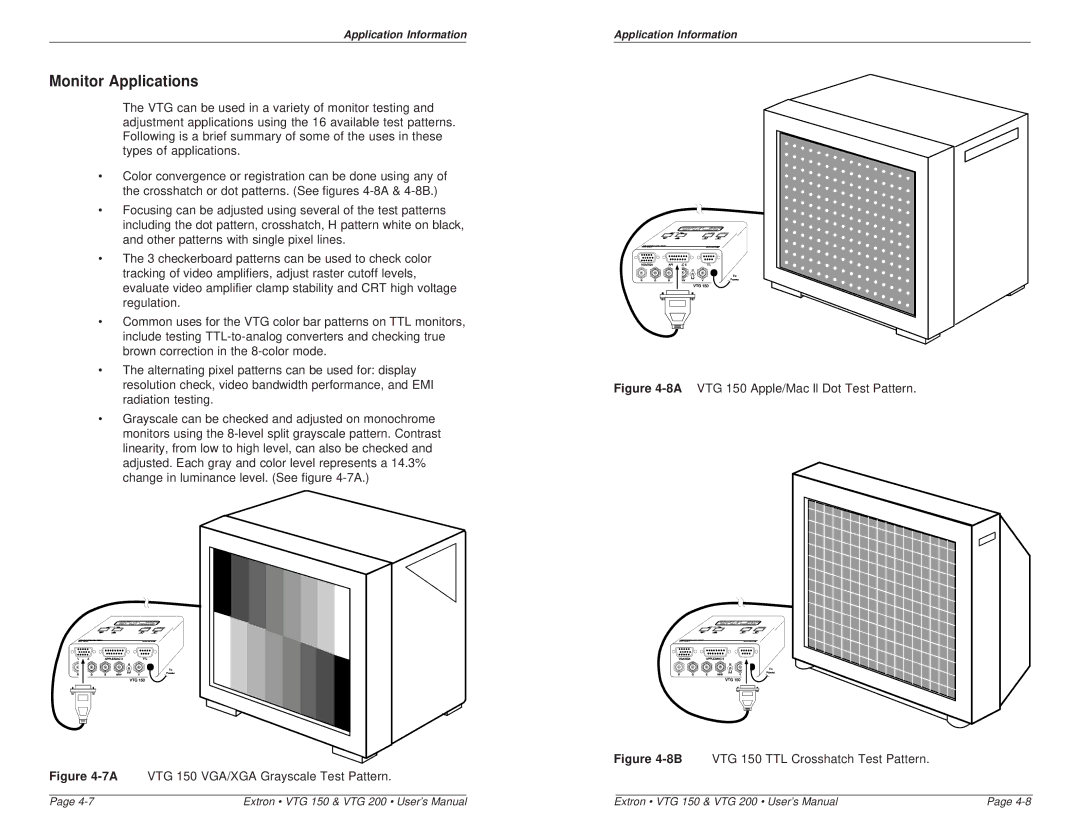 Extron electronic VTG 200 user manual Monitor Applications, 8AVTG 150 Apple/Mac ll Dot Test Pattern 