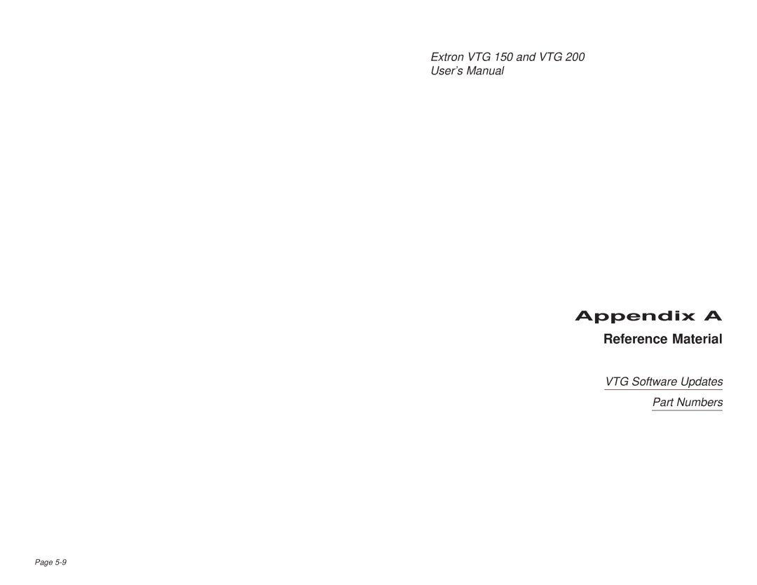 Extron electronic VTG 200, VTG 150 user manual Reference Material, VTG Software Updates Part Numbers 